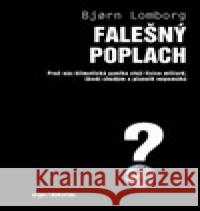 Falešný poplach Bjorn Lomborg 9788076750180 Dokořán - książka