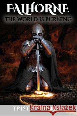 Falhorne: The World Is Burning Tristan Dineen 9781777978808 Tristan Dineen - książka