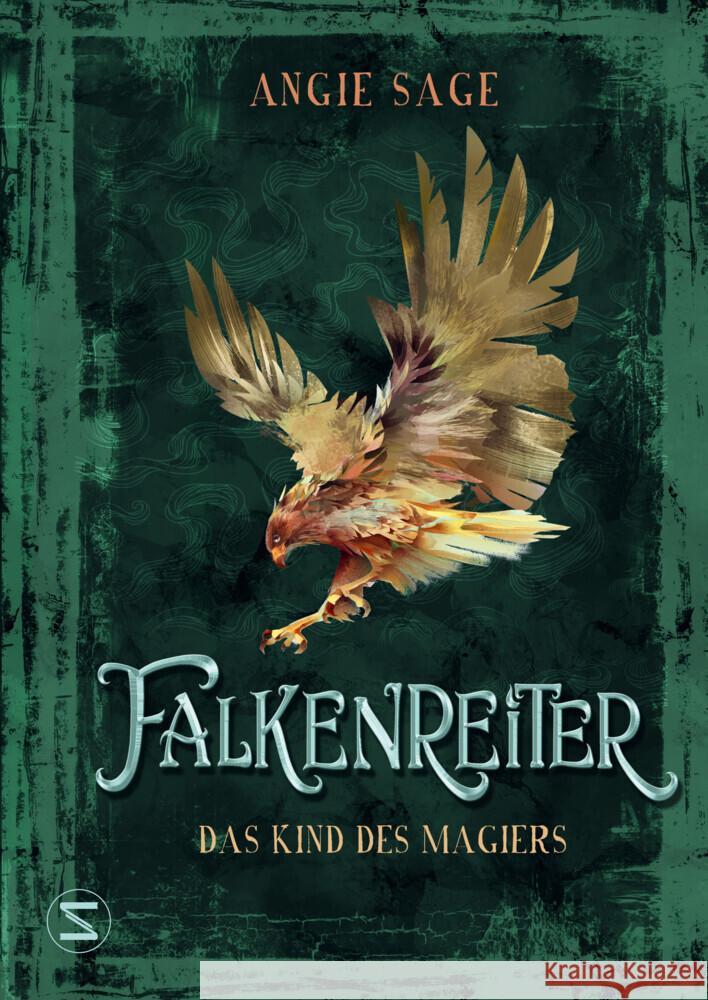 Falkenreiter - Das Kind des Magiers Sage, Angie 9783505144325 Schneiderbuch - książka