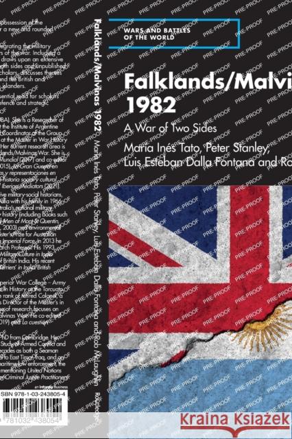 Falklands/Malvinas 1982: A War of Two Sides Tato, María Inés 9781032438054 Taylor & Francis Ltd - książka