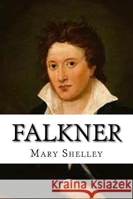 Falkner Mary Shelley Edibooks 9781533166357 Createspace Independent Publishing Platform - książka
