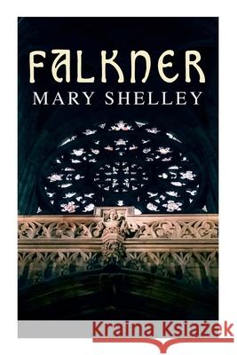 Falkner Mary Shelley 9788027305827 e-artnow - książka