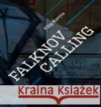 Falknov Calling Filip Koryta 9788072274475 Druhé město - książka