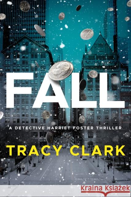 Fall Tracy Clark 9781662512551 Thomas & Mercer - książka