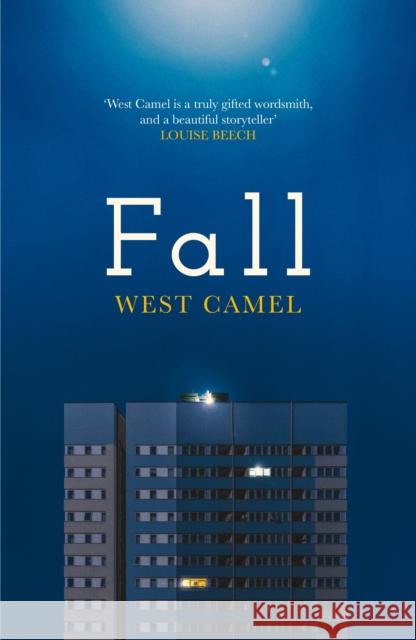 Fall: A spellbinding novel of race, family and friendship by the critically acclaimed author of Attend West Camel 9781913193928 Orenda Books - książka