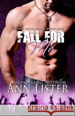 Fall For Me Lister, Ann 9781489580177 Createspace - książka
