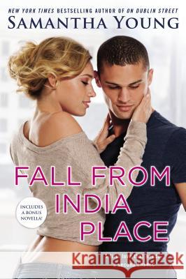 Fall From India Place : Includes A Bonus Novela Samantha Young 9780451469403 New American Library - książka