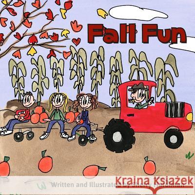 Fall Fun: Apple picking, pumpkin patches and Halloween parties! Hardiman, Sherry B. 9781517734572 Createspace - książka