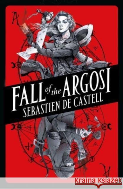 Fall of the Argosi Sebastien D 9781471405570 Hot Key Books - książka