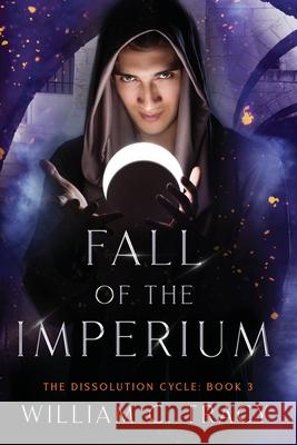 Fall of the Imperium William C. Tracy 9781735076812 Space Wizard Science Fantasy - książka