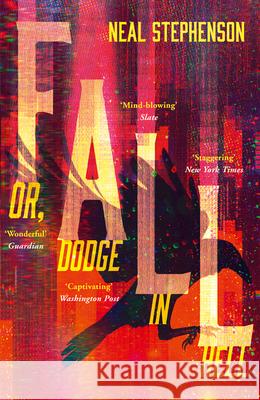 Fall or, Dodge in Hell Stephenson, Neal 9780008168858 HarperCollins Publishers - książka