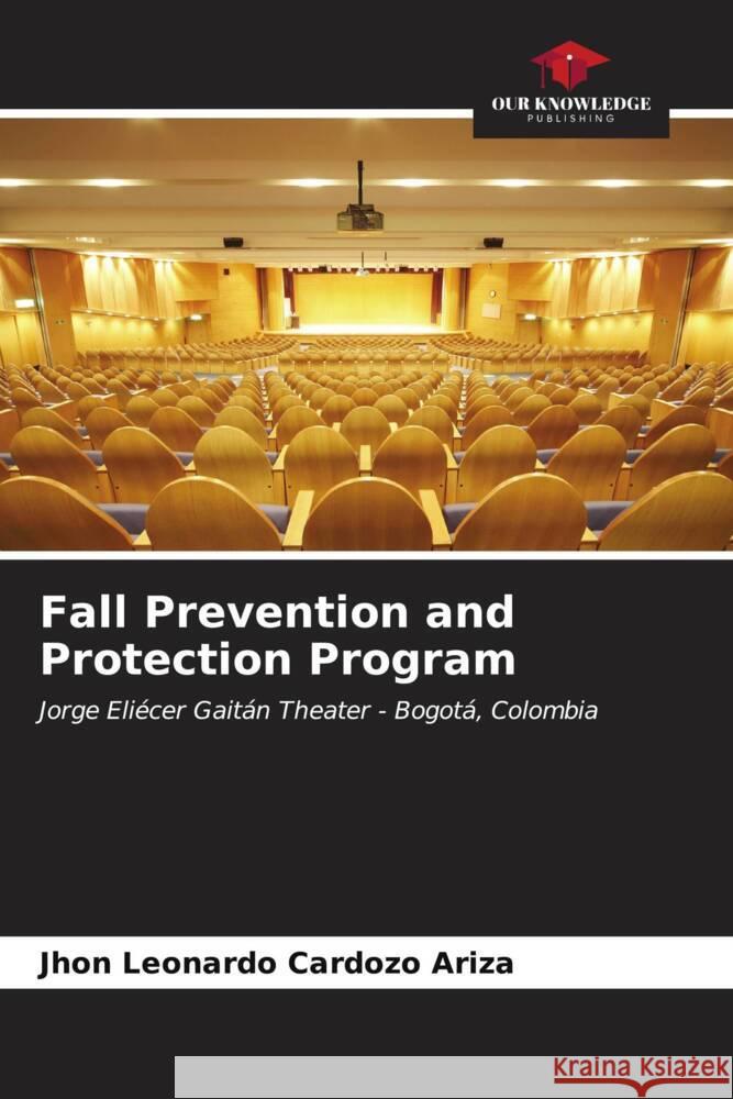Fall Prevention and Protection Program Jhon Leonardo Cardoz 9786206648291 Our Knowledge Publishing - książka