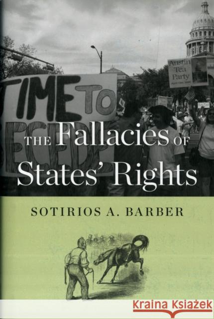 Fallacies of States' Rights Barber, Sotirios A. 9780674066670  - książka