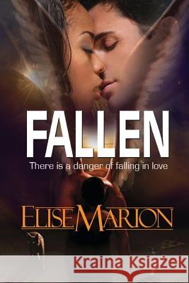 Fallen Elise Marion 9781470042639 Createspace - książka
