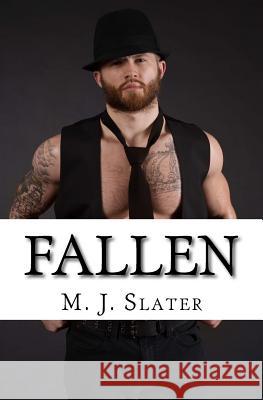 Fallen M. J. Slater 9781507790038 Createspace - książka