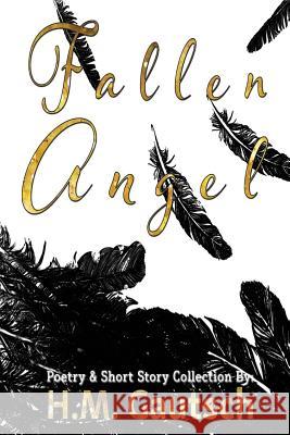 Fallen Angel H. M. Gautsch 9781726132787 Createspace Independent Publishing Platform - książka