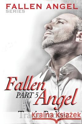 Fallen Angel, Part 5: Fallen Angel Series - A Mafia Romance Tracie Podger 9780995703452 Tracie Podger, Author - książka