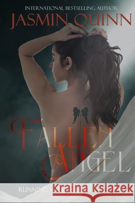 Fallen Angel: Running with the Devil Book 10 Jasmin Quinn 9781678641207 Independently Published - książka