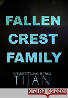 Fallen Crest Family (Special Edition) Tijan 9781951771010 Tijan - książka
