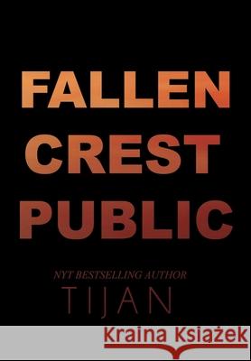 Fallen Crest Public (Special Edition) Tijan 9781951771027 Tijan - książka