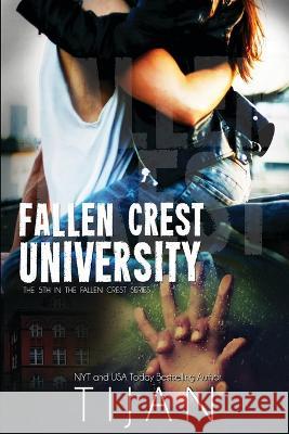 Fallen Crest University Tijan 9781951771218 Tijan - książka