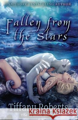 Fallen from the Stars Tiffany Roberts 9781090652720 Independently Published - książka