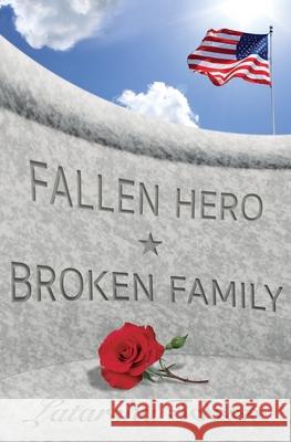 Fallen Hero Broken Family Latarsha Tolson 9781735405308 Latarsha Tolson - książka