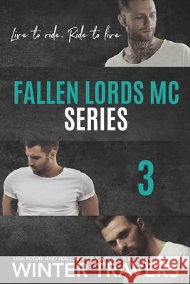 Fallen Lords MC 3 Jennifer Severino Winter Travers  9798555574213 Independently Published - książka