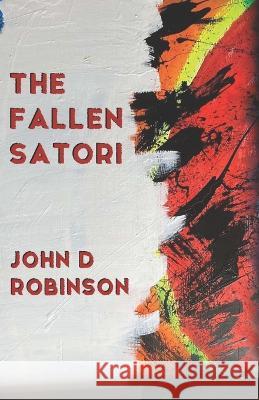 Fallen Satori John D. Robinson 9789395224284 Cyberwit.Net - książka