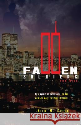 Fallen Soldiers - The Rise Niem M. Green 9780988965973 Green Walk Media Group - książka