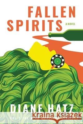 Fallen Spirits Diane Hatz 9798986282367 Whole Healthy Group LLC - książka
