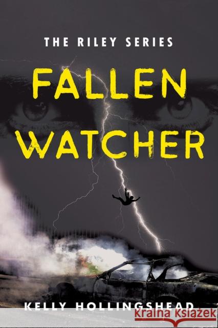 Fallen Watcher: Volume 1 Hollingshead, Kelly 9781952782008 Boutique of Quality Books - książka