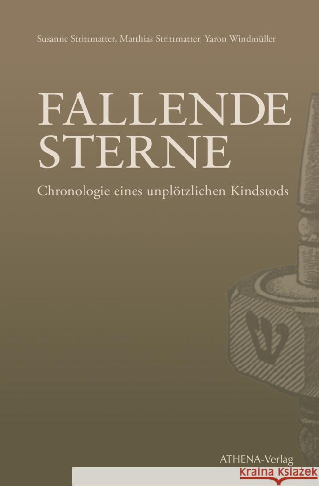 Fallende Sterne Strittmatter, Susanne, Strittmatter, Matthias, Windmüller, Yaron 9783745511826 Athena Verlag - książka