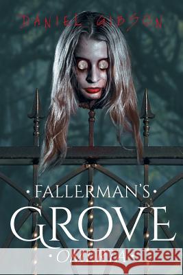 Fallerman's Grove Omerta Daniel Gibson 9781644243800 Page Publishing, Inc. - książka