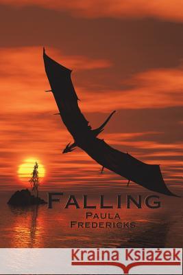 Falling Paula Fredericks 9781644623985 Page Publishing, Inc. - książka