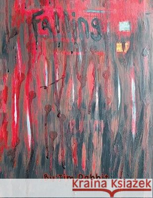 Falling Jim Rabbit   9798888106747 Writers Republic LLC - książka