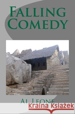 Falling Comedy Al T. Leone 9781468176087 Createspace - książka