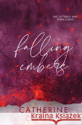 Falling Embers: A Special Edition Catherine Cowles 9781951936259 Pagesmith LLC - książka