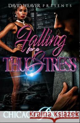Falling for a Thugstress Chicago Pentress 9781984201973 Createspace Independent Publishing Platform - książka