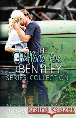 Falling for Bentley Collection Series Shawnte Borris 9781508433613 Createspace - książka