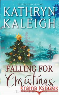 Falling for Christmas: Two Book Collection Kathryn Kaleigh   9798215551967 Kst Publishing - książka