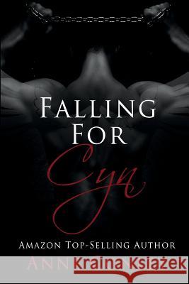 Falling for Cyn Anne Conley 9781519791894 Createspace Independent Publishing Platform - książka