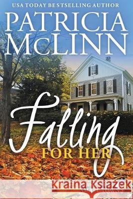 Falling for Her Patricia McLinn 9781944126544 Craig Place Books - książka