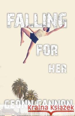 Falling for Her Geonn Cannon 9781952150241 Supposed Crimes, LLC - książka