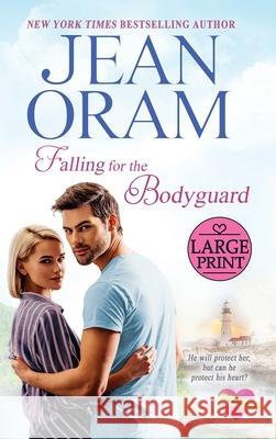 Falling for the Bodyguard: A Single Mom Romance Jean Oram 9781998476039 Oram Productions - książka