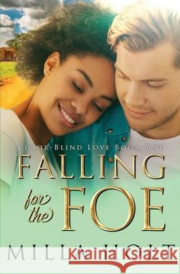 Falling for the Foe: A Clean and Wholesome International Romance Milla Holt 9781913416010 Reinbok Limited - książka