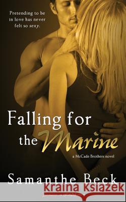 Falling For The Marine Beck, Samanthe 9781494254377 Createspace - książka