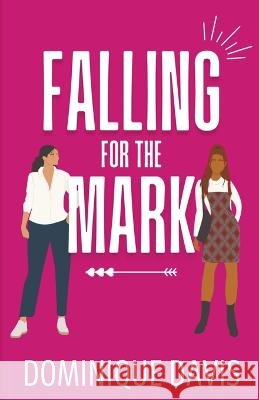 Falling For the Mark Dominique Davis   9798215079669 Dominique Davis - książka
