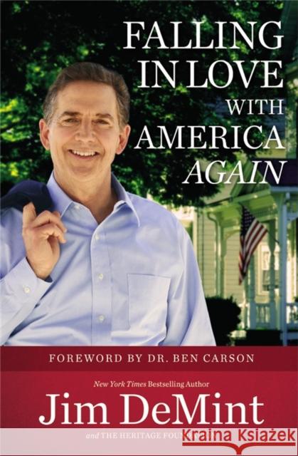 Falling in Love with America Again Jim Demint Ben Carson 9781455549825 Center Street - książka