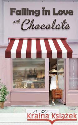 Falling in Love with Chocolate L. Elaine Alex B. King 9781542624008 Createspace Independent Publishing Platform - książka